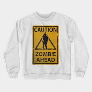 Resident Evil: Resistance - Caution Zombies Ahead Crewneck Sweatshirt